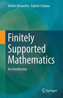 Finitely Supported Mathematics: An Introduction