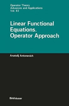 Linear Functional Equations. Operator Approach