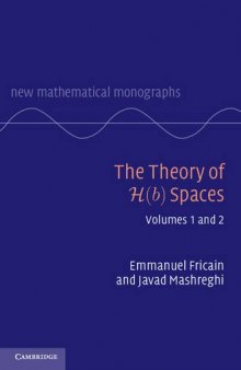 The theory of H(b) spaces. Vol.1