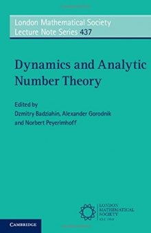 Dynamics and analytic number theory proceedings of the Durham Easter School 2014