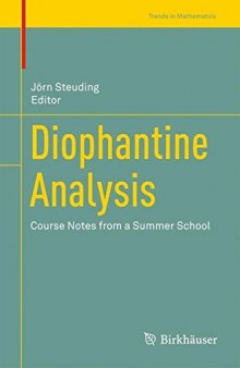 Diophantine Analysis: Course Notes from a Summer School