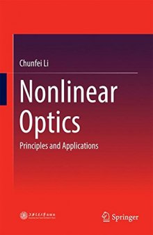 Nonlinear Optics: Principles and Applications