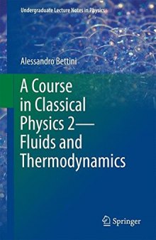 A course in classical physics 2 Fluids and thermodynamics