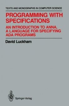 Programming with Specifications: An Introduction to ANNA, A Language for Specifying Ada Programs