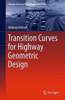 Transition Curves for Highway Geometric Design