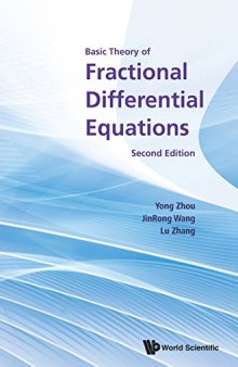 Basic Theory of Fractional Differential Equations: Second Edition