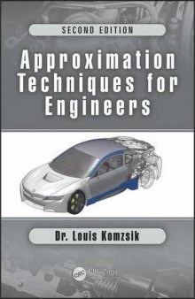 Approximation Techniques for Engineers: Second Edition