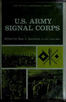 The Story of the U.S. Army Signal Corps