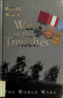 World War I  The War in the Trenches