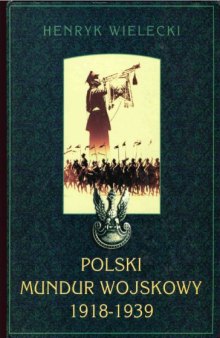 Polski Mundur Wojskowy 1918-1939