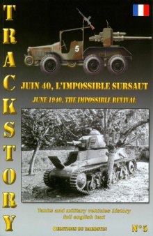 June 1940, The Impossible Revival