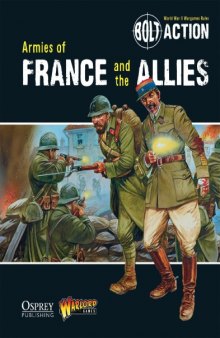 Bolt Action  Armies of France and the Allies