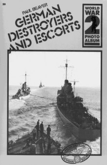 WWII Photo album - German Destroyers and Escorts