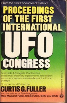 Proceedings of the First International UFO Conference