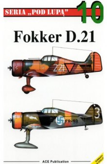 Seria Pod Lupa 10 - Fokker D XXI