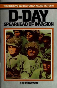 D-Day  Spearhead of Invasion