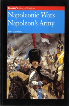 Napoleonic Wars Napoleon’s Army