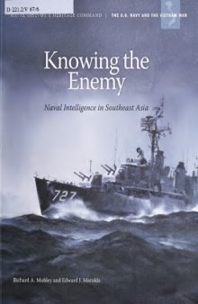 Knowing the Enemy  Naval Intelligence in Southeast Asia