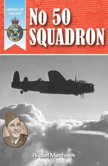 No. 50 Squadron (Heroes of the RAF)