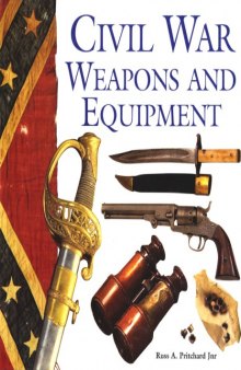 Civil War Weapons and Equipment