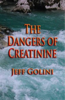 The Dangers of Creatinine