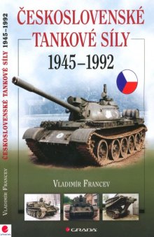 Ceskoslovenske Tankove Sily 1945-1992