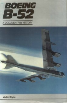 Boeing B-52  A Documentary History