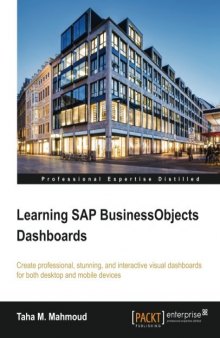 Learning SAP BusinessObjects Dashboards