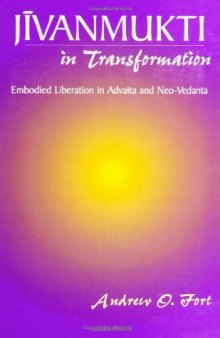 Jivanmukti in Transformation: Embodied Liberation in Advaita and Neo-Vedanta