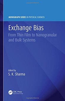Exchange Bias: From Thin Film to Nanogranular and Bulk Systems