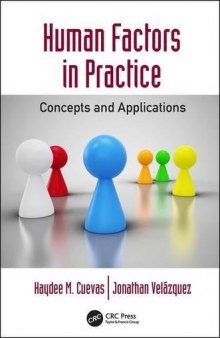 Human Factors in Practice: Concepts and Applications