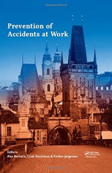Prevention of Accidents at Work: Proceedings of the 9th International Conference on the Prevention of Accidents at Work (WOS 2017), October 3-6, 2017, Prague, Czech Republic