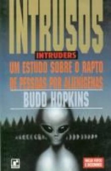 Intrusos: Um estudo sobre o rapto de pessoas por alienígenas