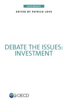 Debate the Issues: Investment.