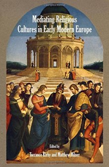 Mediating Religious Cultures in Early Modern Europe