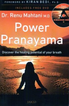 Power Pranayama: The key to Body-Mind Management