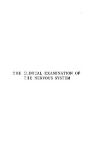 The clinical examination of the nervous system