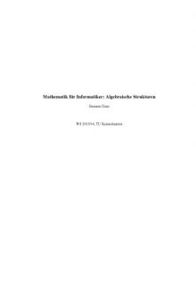 Mathematik für Informatiker: Algebraische Strukturen [Lecture notes]