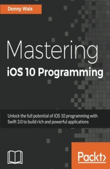 Mastering iOS 10 Programming