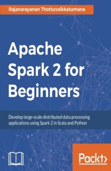 Apache Spark 2 for Beginners