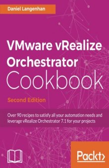 VMware vRealize Orchestrator Cookbook