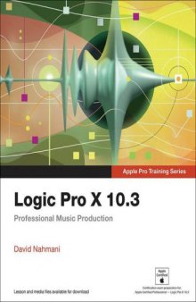 Logic Pro X 10.3. Professional Music Production