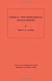 Normal Two-Dimensional Singularities