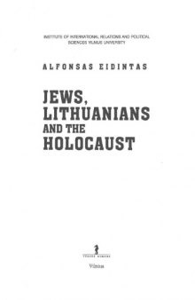 Jews, Lithuanians and the Holocaust