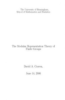 The Modular Representation Theory of Finite Groups [PhD thesis]