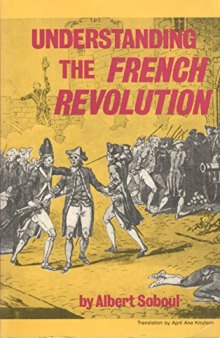 Understanding the French Revolution