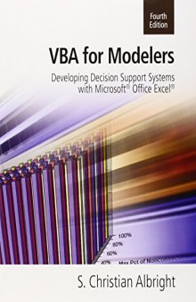 VBA for Modelers: Developing Decision Support Systems