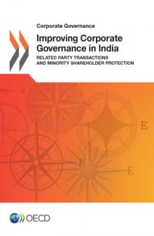 Improving corporate governance in India related party transactions and minority shareholder protection