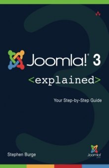 Joomla!® 3 Explained: Your Step-by-Step Guide