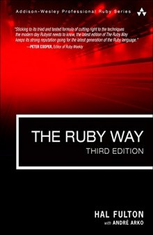 The Ruby Way: Solutions and Techniques in Ruby Programming (3rd Edition)